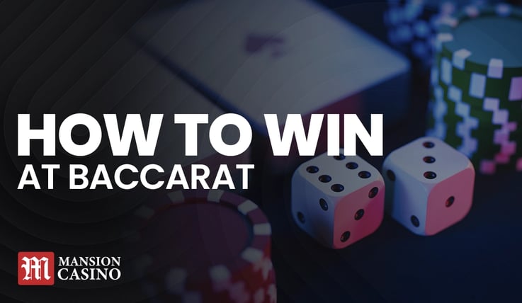 How to win at baccarat